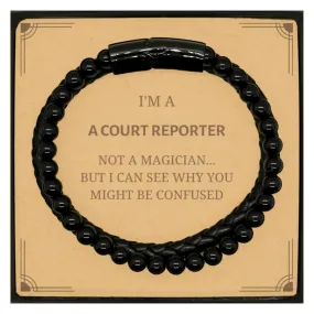 Badass Court Reporter Gifts, I'm Court Reporter not a magician, Sarcastic Stone Leather Bracelets for Court Reporter Birthday Christmas for  Men, Women, Friends, Coworkers